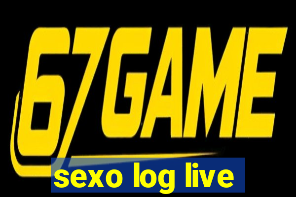 sexo log live